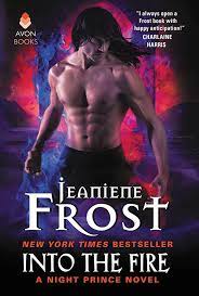 Into the Fire BY  Jeaniene Frost